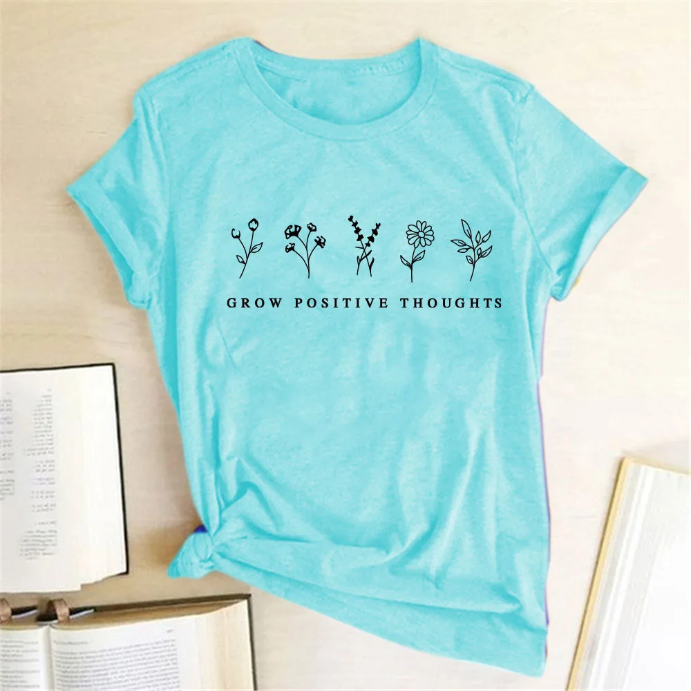 Grow Positive Thoughts Summer T-Shirt