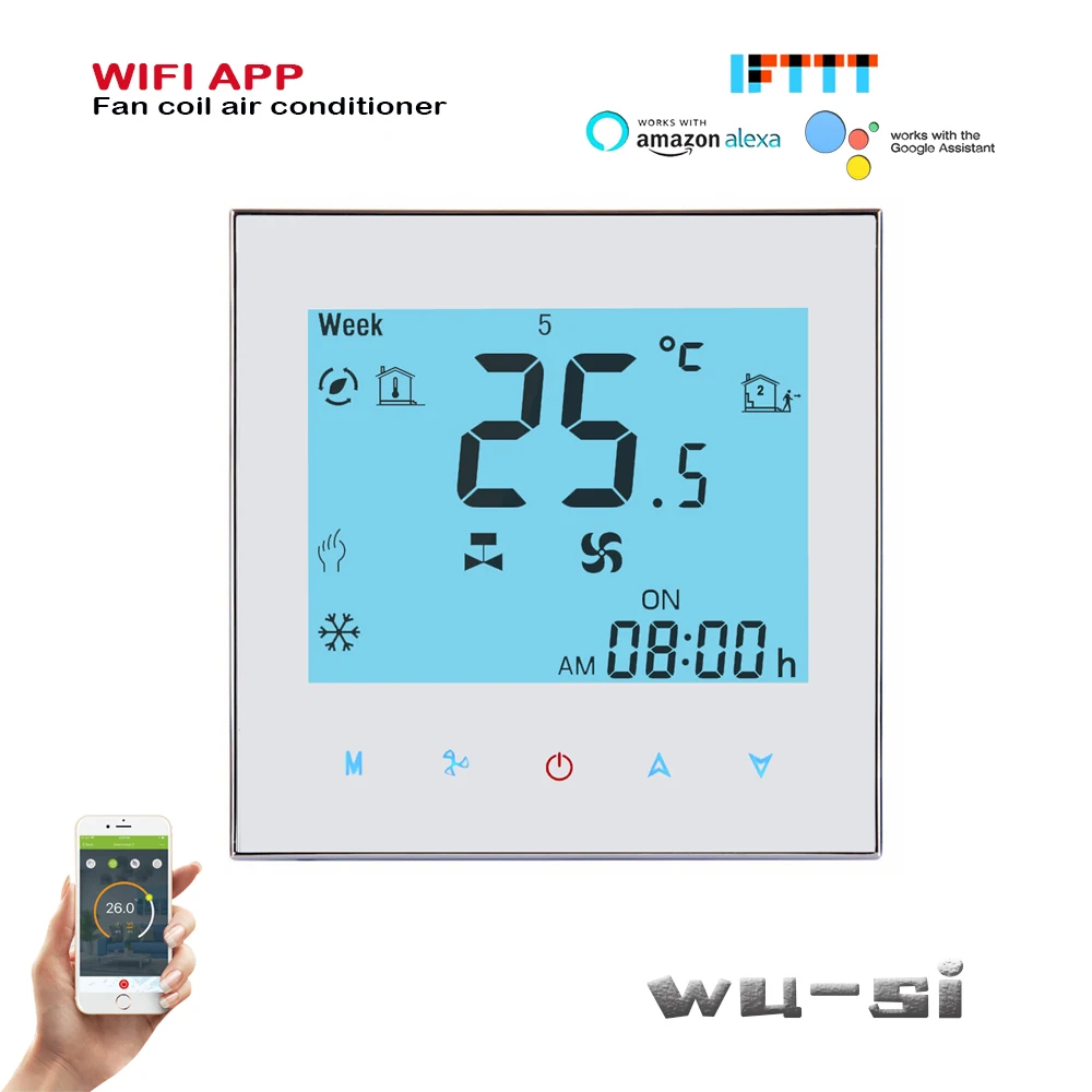 

2PIPE fan coil unit thermostat WIFI TUYA Works with Alexa Google home wifi thermostat,24VAC 95-240VAC