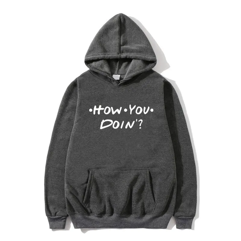 Dark gray MS310 Модные мужские и женские толстовки HOW YOU DOIN, толстовка с принтом homme Friends, худи, черный, розовый, оранжевый, белый, уличная одежда, пуловер - Цвет: Dark gray MS310