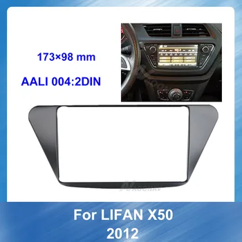 

2 Din Car CD Radio Fascia Surround Panel for LIFAN X50 2012 Car DVD Player frame Stereo facia surround install trim fit Dash Kit