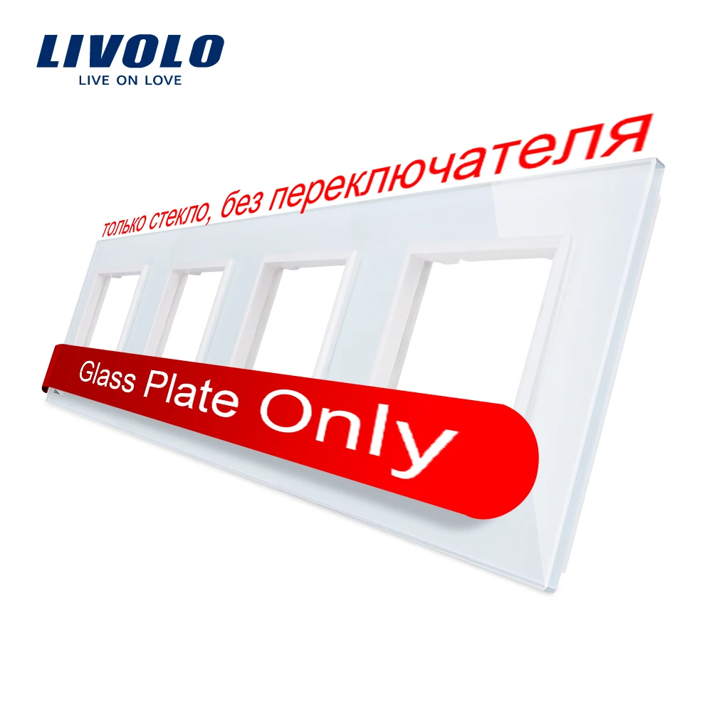 Livolo Luxo Painel Interruptor de Vidro Cristal Branco 294 mm 80 mm Padrão da ue Painel de Vidro Quádruplo para Tomada de Parede C74sr11