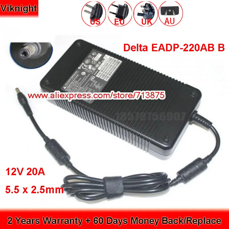 Delta 240W 12V 12V cargador 20A adaptador de CA para EADP-220AB B 341-0222-01 de la fuente de alimentación del ordenador portátil