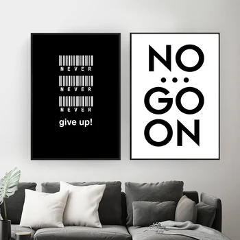 

Black White Quote Canvas Art Prints and Posters Never Give Up No Go On Inspirational Quotes Picture Modern Painting Living Room