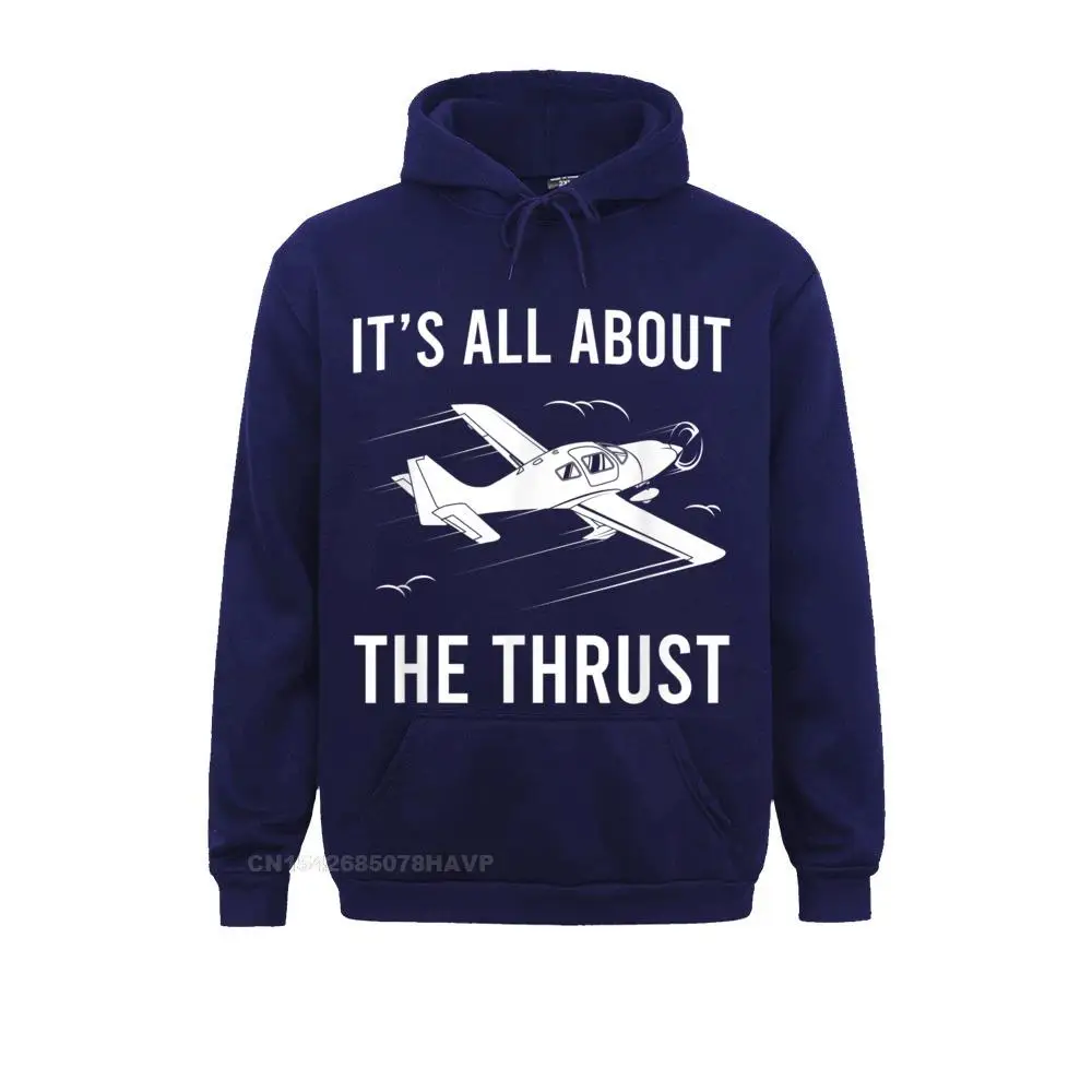 Funny Pilot Its All About The Thrust Airplane Pilot Gift T-Shirt__35 Fitness Tight Sweatshirts for Men Father Day Hoodies Sportswears Long Sleeve New Design  Funny Pilot Its All About The Thrust Airplane Pilot Gift T-Shirt__35navy