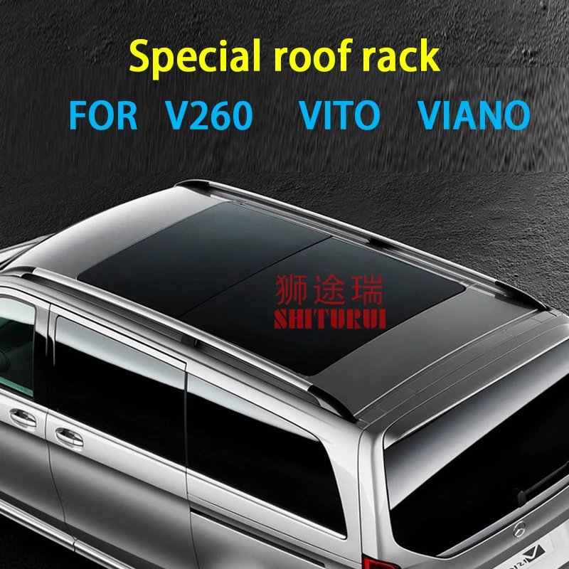Новое поступление багажник на крышу SHITURUI поперечный для V class VITO V260 V260L viano.