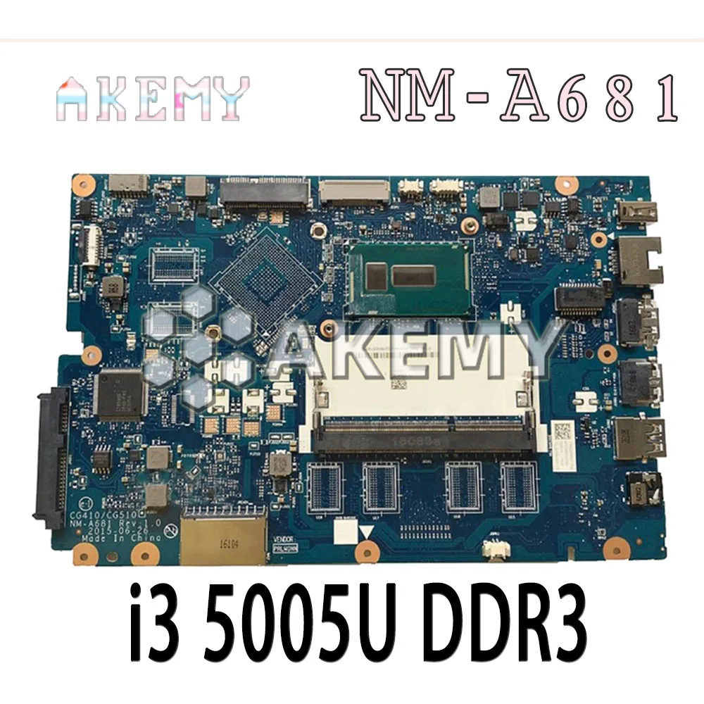 CG410 / CG510 NM-A681 материнская плата для ноутбука For Lenovo B50-50 100-15IBD ноутбук Процессор i3