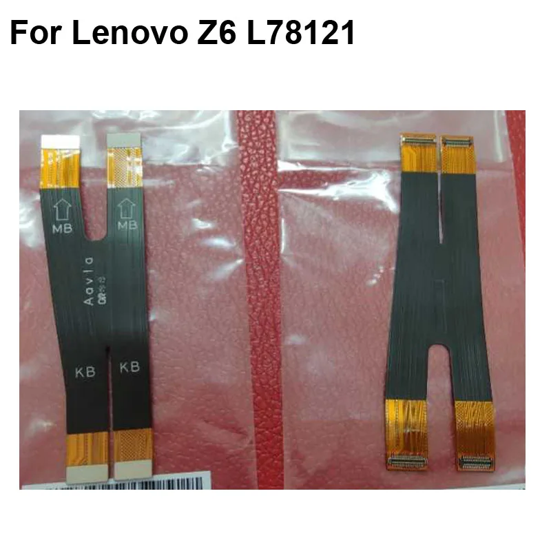 1 шт. для Lenovo Z6 L78121 материнская плата ЖК-дисплей гибкий кабель соединительная Z 6 L