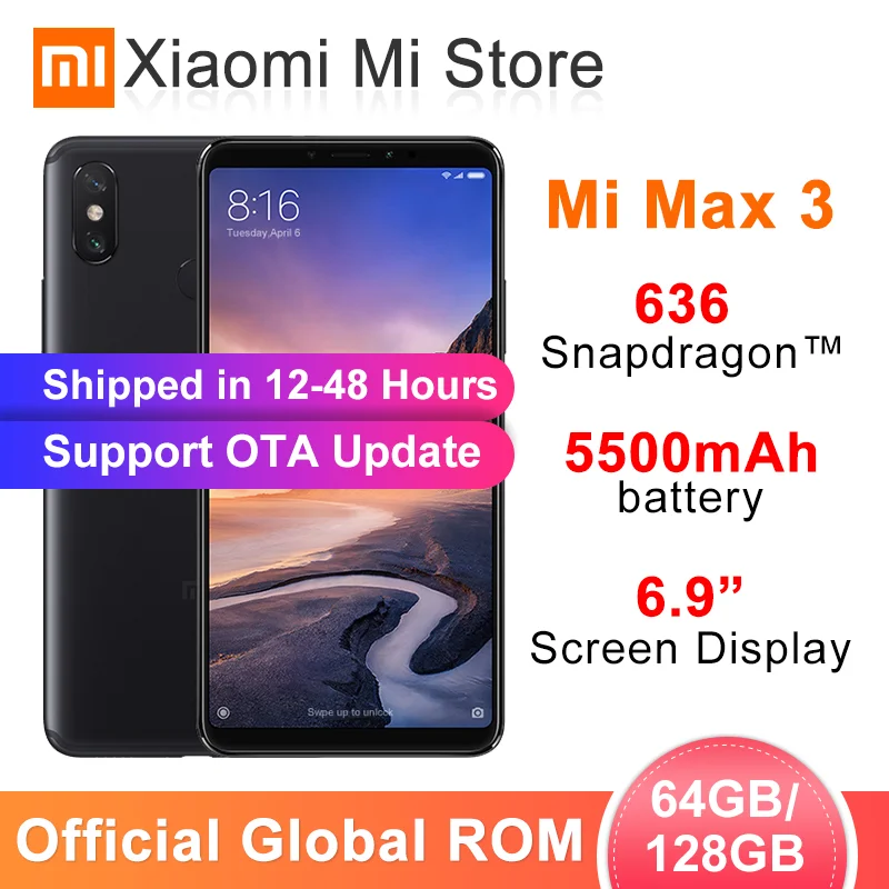 Мобильный телефон Snapdragon 128 с глобальной ПЗУ Xiaomi Mi Max 3, 4 ГБ, 64 ГБ, 6 ГБ, 636 ГБ, Восьмиядерный процессор AI, две камеры, 6,9 дюйма, полный экран, 5500 мАч