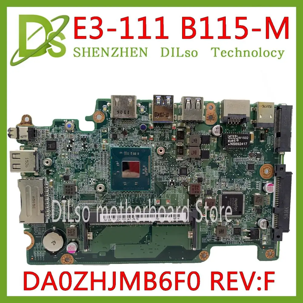KEFU E3-111 материнская плата для acer Aspire E3-111 B115-M материнская плата для ноутбука DA0ZHJMB6F0 DDR3 процессор Celeron работает