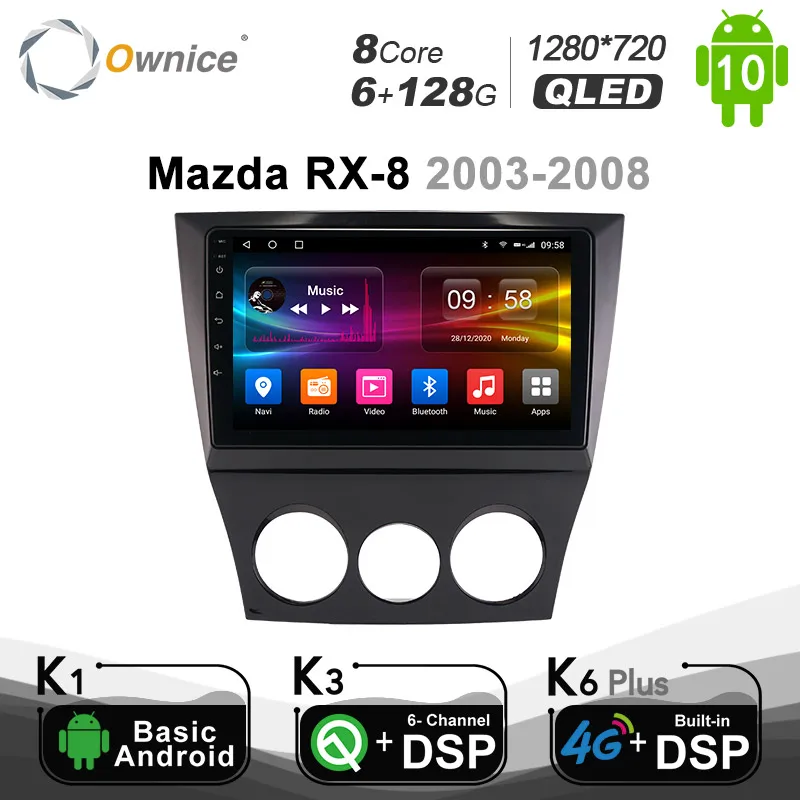 6G + 128G Ownice Android 10 0 для Mazda RX-8 2003 - 2008 автомобильное радио мультимедийное видео аудио