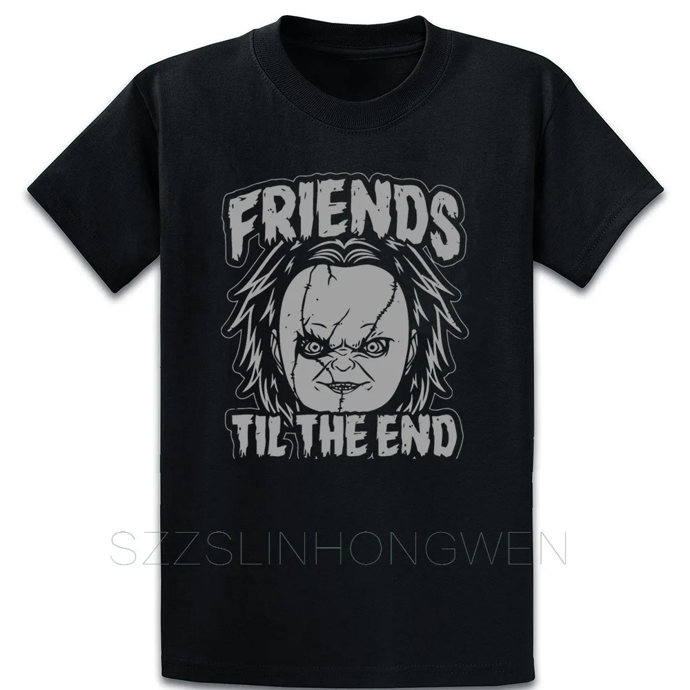 

Friends Til The End Chucky T Shirt Casual Spring Trend Trend Customized O-Neck Anti-Wrinkle Short Sleeve Shirt