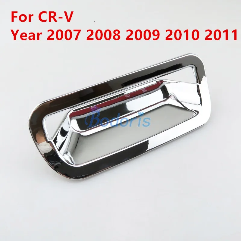 Для Honda CRV CR-V 2007-2011 2012- задняя дверная ручка грузовика крышка задние ворота Чаша отделка хромированные аксессуары для стайлинга автомобилей - Цвет: For Year 2007-2011