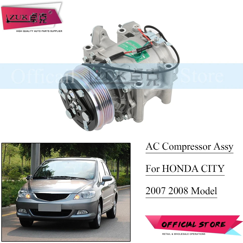 

ZUK Auto Car AC Air Conditoner Compressor Assy For HONDA CITY 2007 2008 GD6 GD8 1.3L 1.5L 38810-REJ-H01