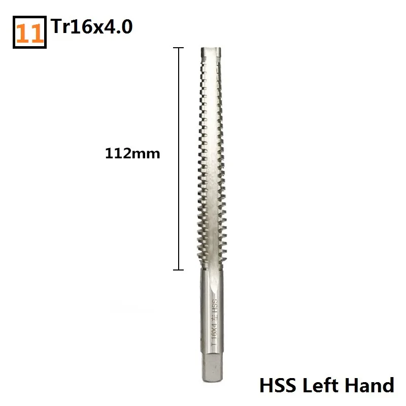 11- TR16x4 1 шт. TR8-TR16 HSS машина Plug Tap прямая флейта метрический шуруп Tap сверло левая рука трапециевидный кран - Цвет: 11- TR16x4