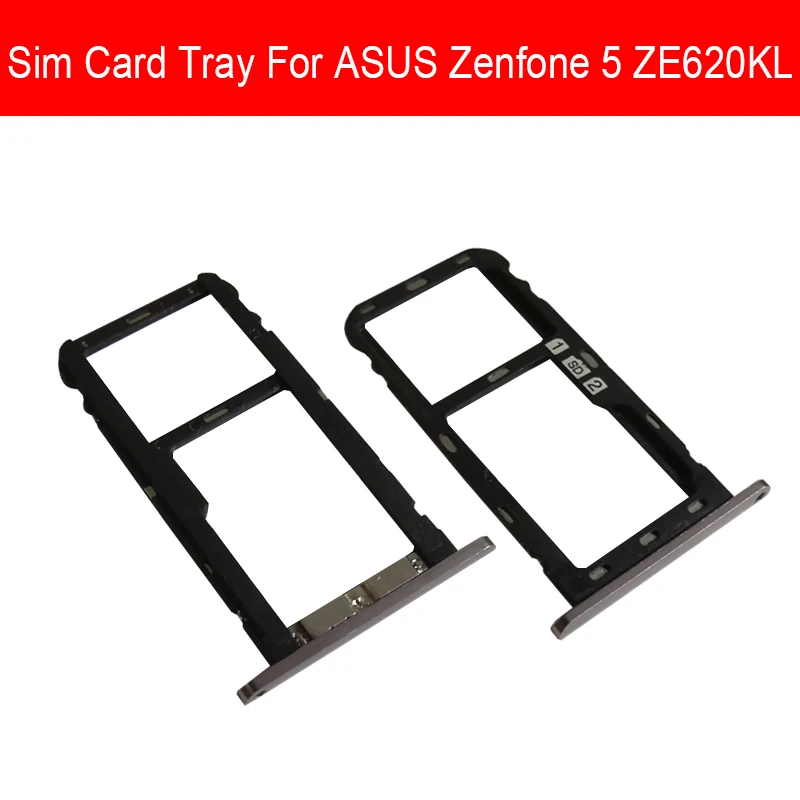 

Sim Card Slot Tray Holder For ASUS Zenfone 5 ZE620KL Sim SD Memory Card Slot Adapter Flex Ribbon Cable Repair Replacement Parts