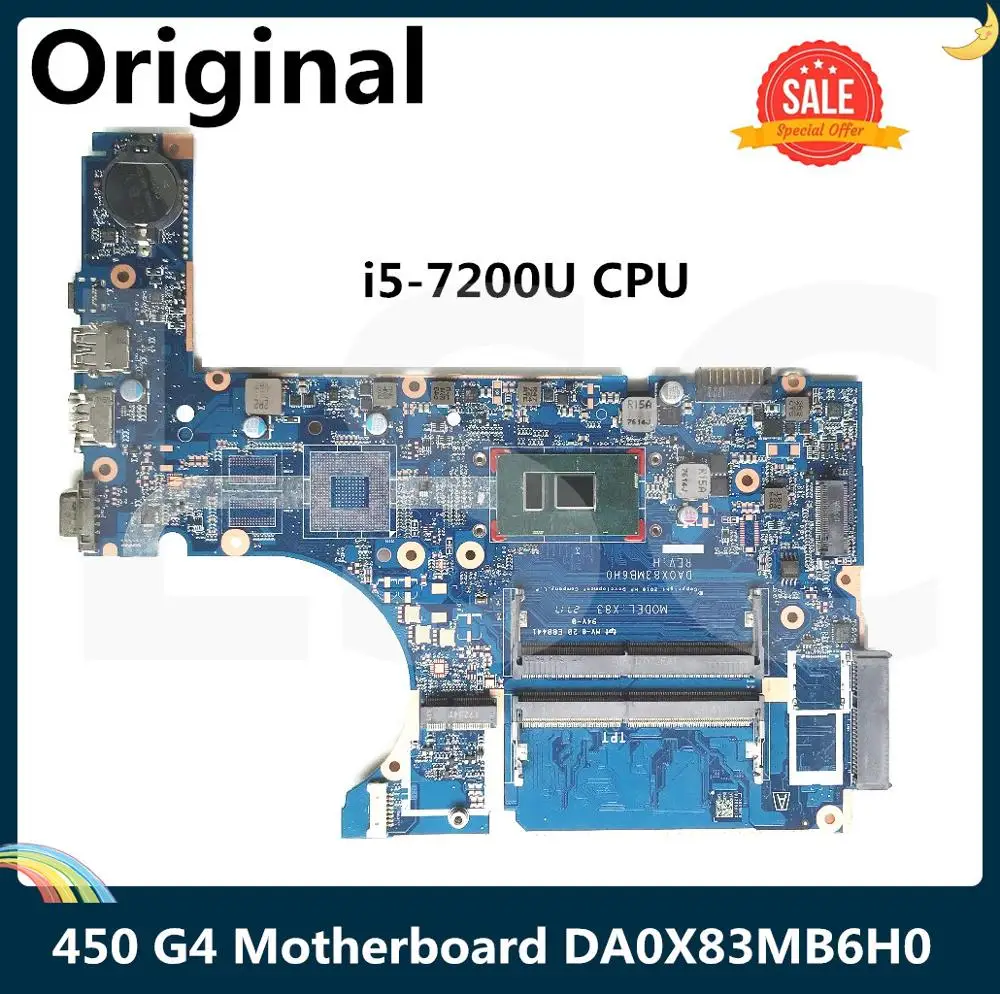 Материнская плата LSC для ноутбука HP PROBOOK 450 G4 с SR2ZU I5 7200U CPU DA0X83MB6H0 DDR4|Материнские