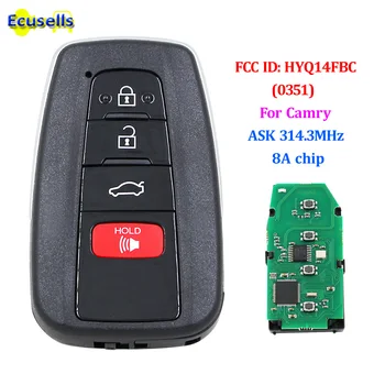 

4/3+1 buttons smart remote key fob ASK 314.3MHz with 8A chip FCC ID:14FBC-0351-US suit for Toyota Camry 2018 2019 HYQ14FBC