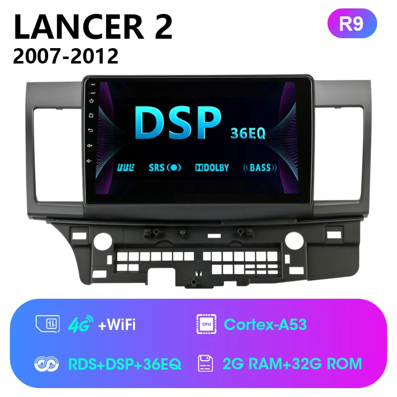 Android 2G+ 32G Автомагнитола для Mitsubishi Lancer 2007-2012 10 дюймов 4G NET+ WiFi RDS DSP видео Аудио мультимедиа 2 Din Автомобильный dvd-плеер - Цвет: 4G WiFi with RDS DSP