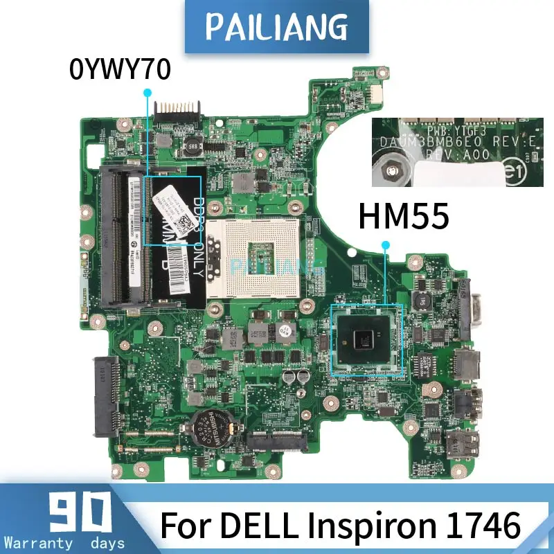 PAILIANG материнская плата для ноутбука DELL Inspiron 1746 0YWY70 DAUM3BMB6E0 Материнская Core HM55