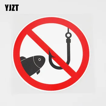 

YJZT 12.4CMX12.4CM Fishing Is Forbidden Here PVC Decal Car Sticker Warning Signs 11B-0027