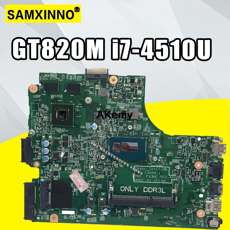 

For DELL 3542 15-3542 DELL insprion 3442 3543 3443 5749 motherboard 13269-1 PWB FX3MC REV a00 motherboard I7-4510u