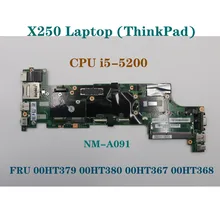 Aliexpress - For LenovoThinkpad  X250 Laotop i5-5200U/i5-5300U CPU motherboard main NM-A09100HT370 00HT379 00HT386