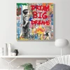 Dream Big Dreams Graffit Painting Printed on Canvas 1