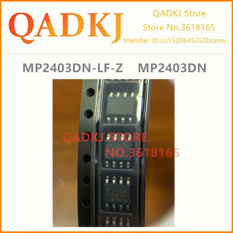 MP2403DN-LF-Z MP2403DN MP2403 новые и оригинальные