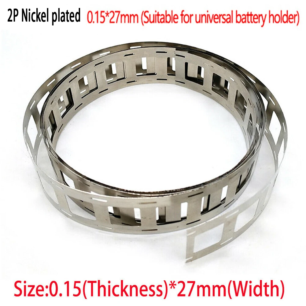 1/2Metres 0.15*27mm 2P Nickel Plated With Nickel Strip Battery Welding Strip Li-ion Battery Ni Plate For 1865 0 Spot Welding electric soldering iron