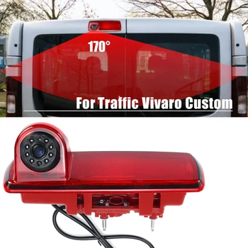 

Car Rearview Camera Camera Brake Light Camera Waterproof for Renault Traffic Vivaro Custom