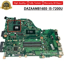 DAZAAMB16E0 I5-7200U материнская плата для ноутбука acer Aspire E5-575 E5-575G E5-575TG F5-573 E5-774G ZAA X32 материнская плата