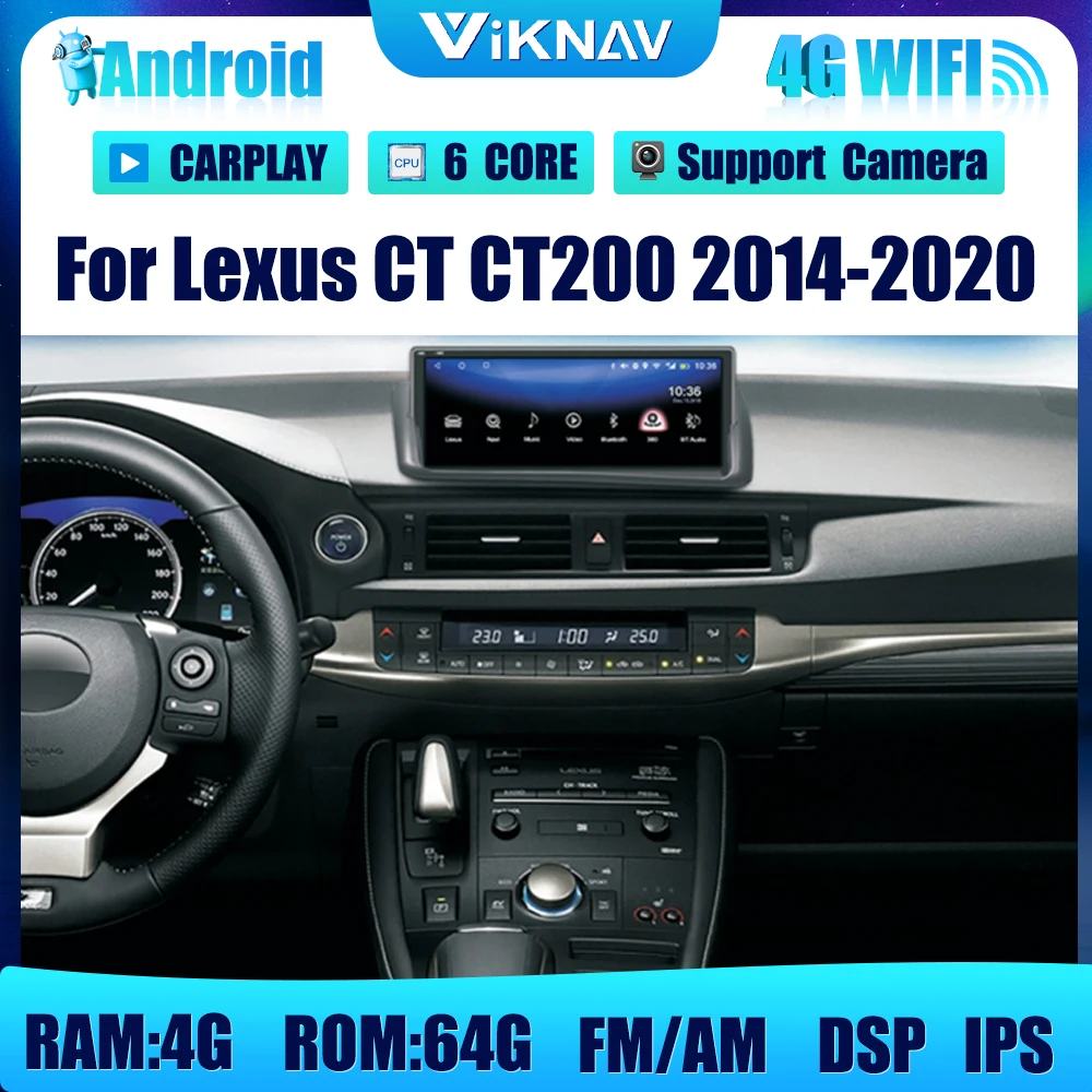 

10.25 inch Android Car Radio GPS Navigation Player For Lexus CT CT200 2014-2020 DVD Multimedia Headunit auto Car Stereo Carplay