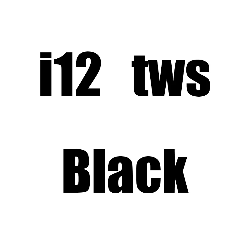 i12 black with bag Новые i7s TWS беспроводные наушники Bluetooth наушники-вкладыши с сумкой посылка для Iphone samsung s9 huawei p30 всех смартфонов - Цвет: i12 black with bag