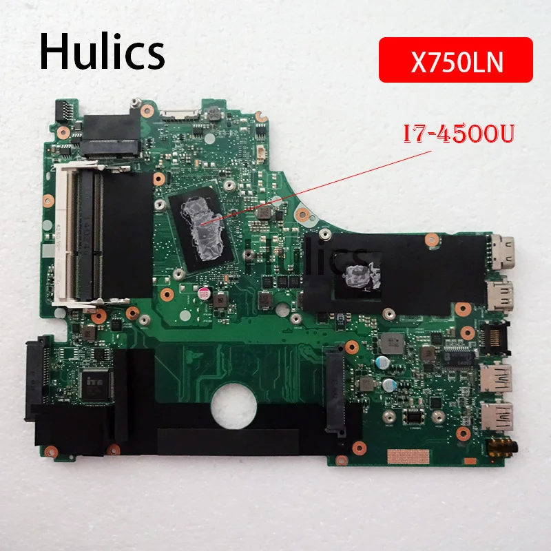 Hulics оригинальная X750LN материнская плата для ноутбука ASUS X750LB X750LN X750L K750L A750L материнская плата I7-4500 ЦП