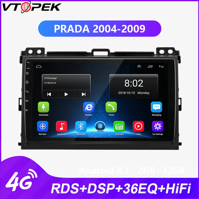 

Vtopek Android Radio Multimedia player for Toyota Prado 2004-2009 Land Cruiser Navigation GPS stereo 4G Network WIFI DSP