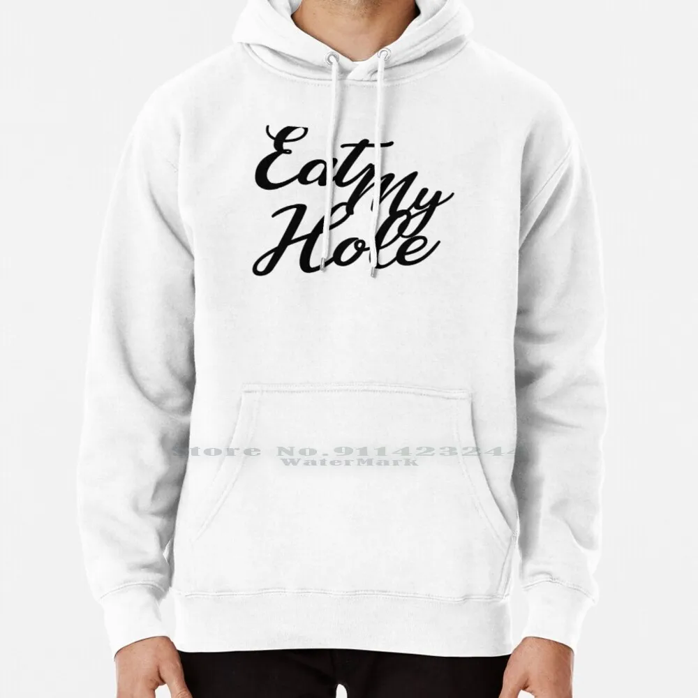 Eat My Hole Felpa Con Cappuccio Maglione 6Xl Cotone Lgbt Gay Pulp Vintage Gay Retro Gay Gay Retro Muscle Daddy Twink Women Teenage Big