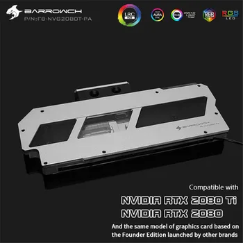 

BARROWCH GPU Water Block For Founder Edition NVIDIA RTX 2080/2080Ti public version full coverage graphics card cold head Aurora
