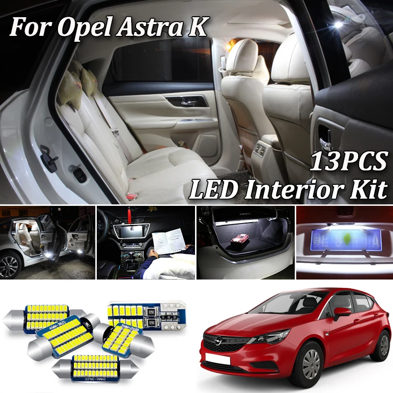 13pcs Error Free For Vauxhall Accessories For Opel Astra K Opc Gtc Led Interior Dome Map Lights Bulb Kit 15 Signal Lamp Aliexpress
