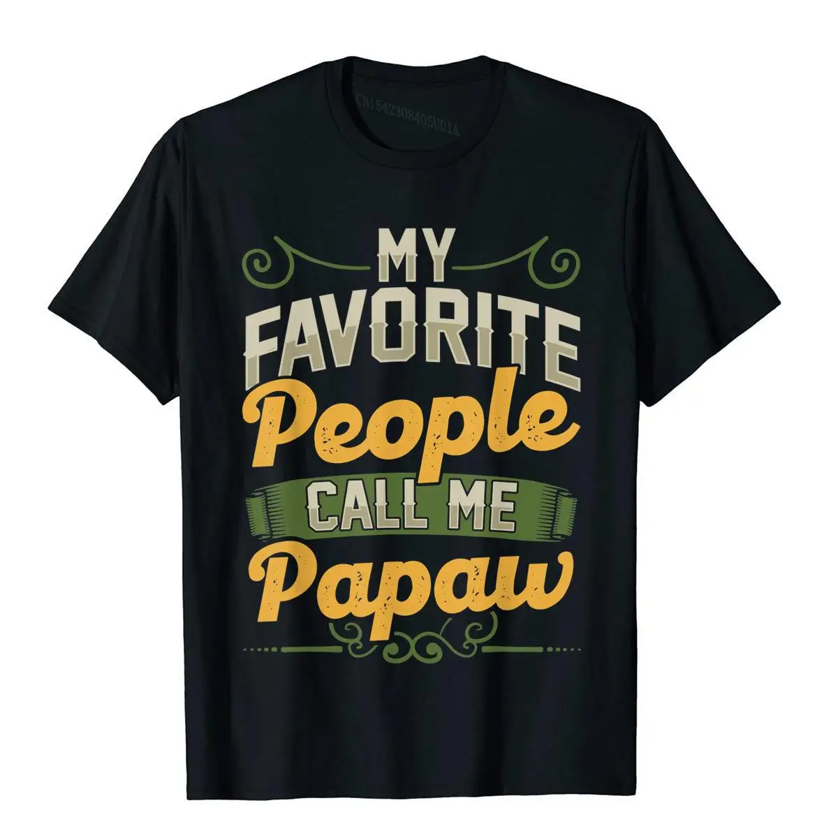 

Mens My Favorite People Call Me Papaw Funny Fathers Day Gifts T-Shirt Cotton Normcore T Shirt Group Designer