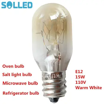 

E12 110V 15W Salt Crystal Light Temperature Resistant Bulb for Refrigerator Oven Microwave Lighting