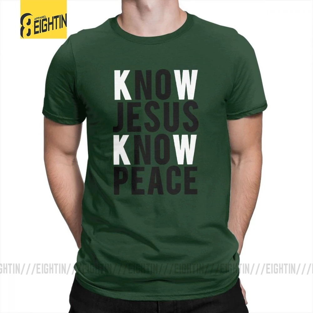 Футболки с надписью «Know Jesus Know Peace Christian», Мужская мягкая футболка с круглым вырезом, хлопок, брендовая футболка с коротким рукавом размера плюс, специальное предложение - Цвет: Forest Green