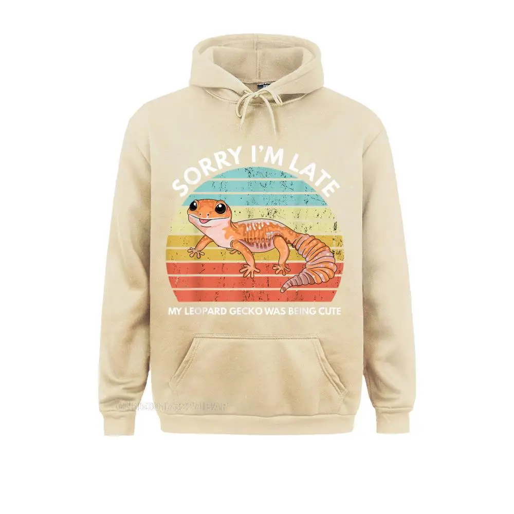 Sorry I'm Late My Leopard Gecko Was Being Cute Funny Gecko Hoodies Brand Gift Long Sleeve Mens Sweatshirts Simple Style Hoods