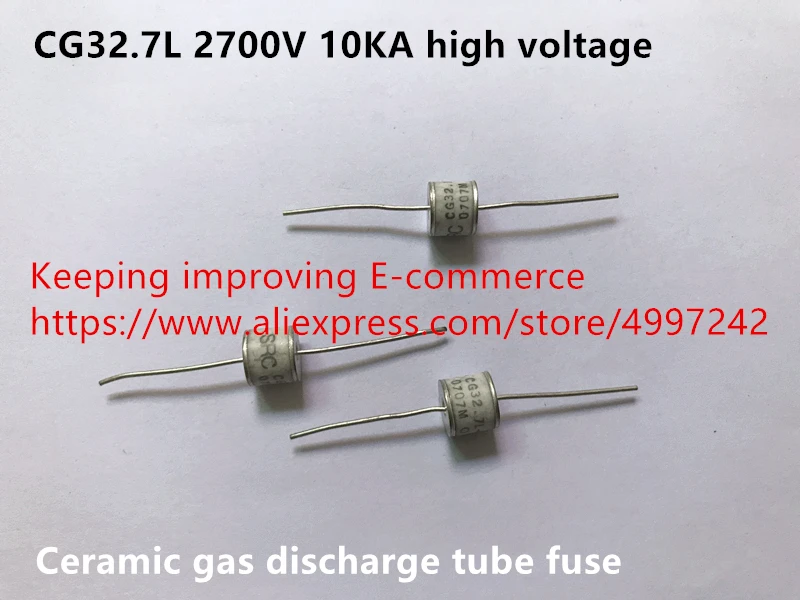 

Original new 100% CG32.7L 2700V 10KA high voltage ceramic gas discharge tube fuse