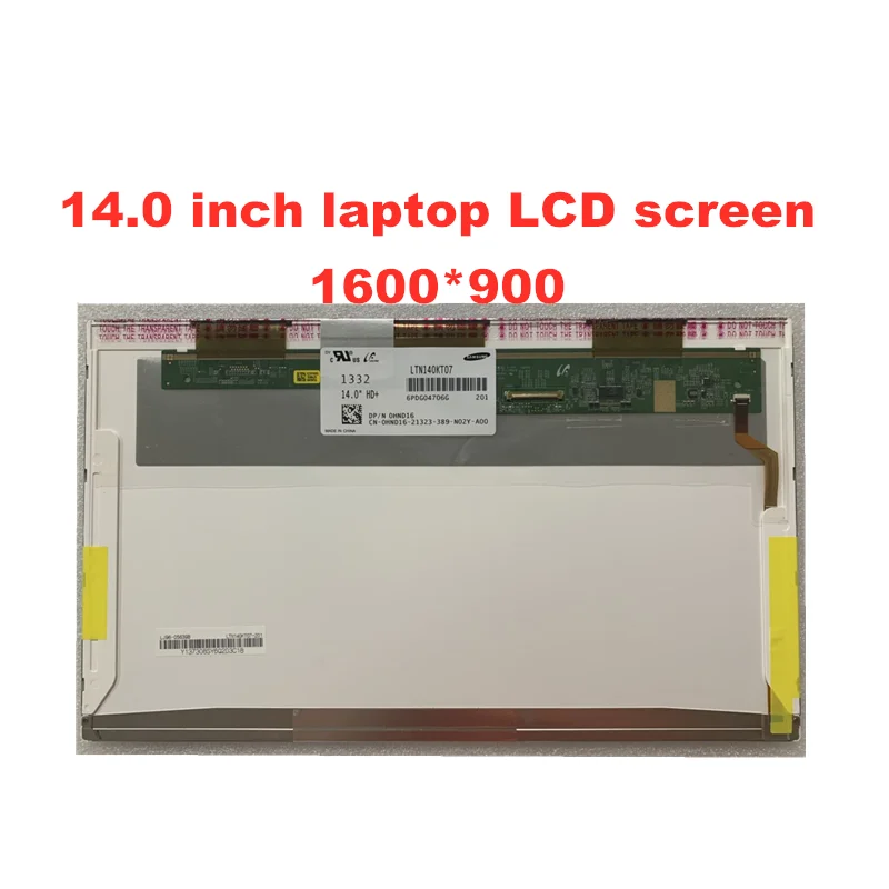 14 0-дюймовый ноутбук ЖК-дисплей LTN140KT04 B140RW03 V.0 V.1 LTN140KT01 LTN140KT07 LP140WD1 TLM1 N140O6-L02 1600*900 40