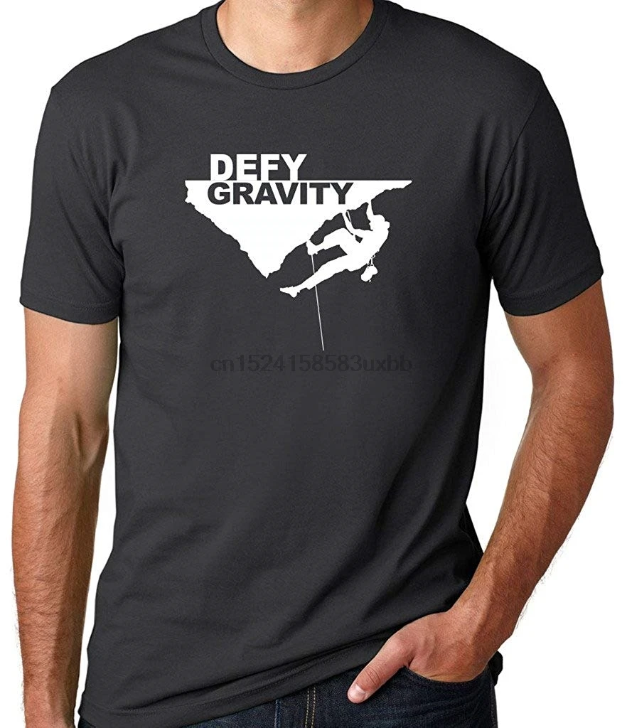 Мужская футболка Defy Gravity Rock Climbing новинка 2019 забавная мужские футболки на заказ |