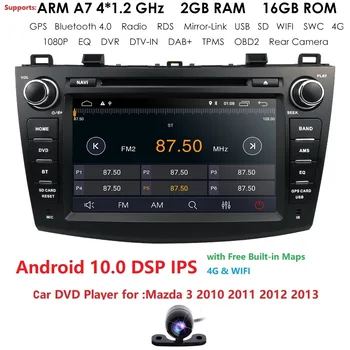 

Car Multimedia Player DSP IPS Quad Core 4G 64G 8" Android 10 Head Unit Stereo GPS Nav DVD DAB+ for Mazda 3 2010 2011 2012 2013