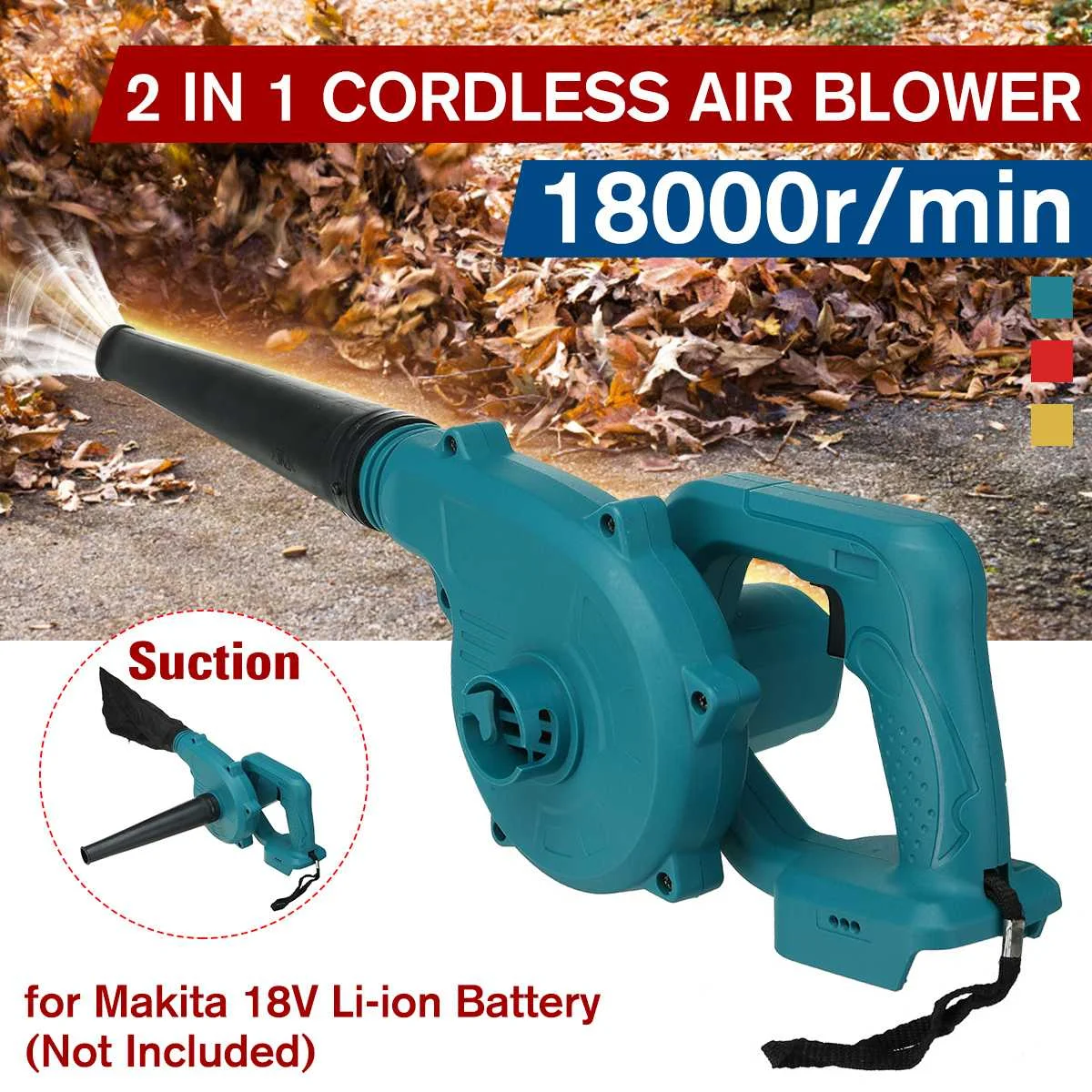 2 IN 1 600W Cordless Electric Air Blower Vacuum 18000r/min Leaf Dust Collector Cleaner Power Tool for 18V Makita Battery