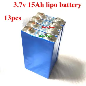 

13pcs 3.7V 15Ah li polymer lithium battery for 24V 48V lithium li ion battery pack DIY energy sotorage electric vehicle soalr