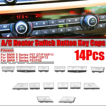 

11/ 12/ 14Pcs Chrome Silver Car Button Key Caps Repair Kit A/C Heater Control Switch Button For BMW 5 6 7 Series F10 F01 F18