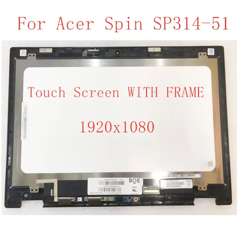 

14.0â€˜ â€™Laptop Lcd Touch Screen For Acer Spin SP314-51 spin 3 series Assembly Digitizer Tested Grade A+ 1920x1080